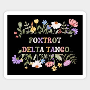 Foxtrot-Delta-Tango Magnet